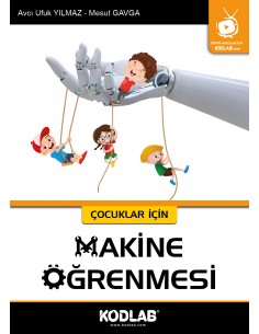ÇOCUKLAR İÇİN MAKİNE ÖĞRENMESİ