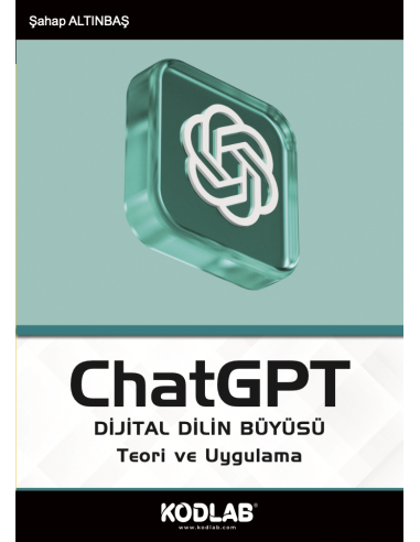 ChatGPT DİJİTAL DİLİN BÜYÜSÜ