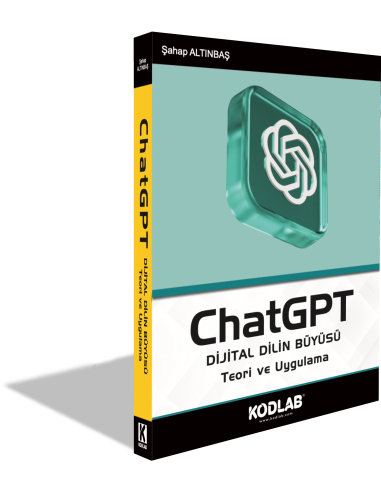 ChatGPT DİJİTAL DİLİN BÜYÜSÜ
