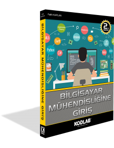 BİLGİSAYAR MÜHENDİSLİĞİNE GİRİŞ KİTABI