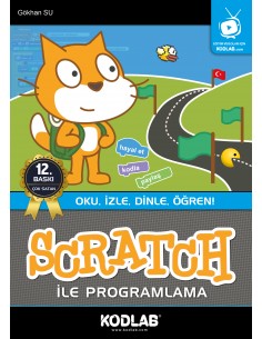 SCRATCH İLE PROGRAMLAMA EĞİTİM KİTABI
