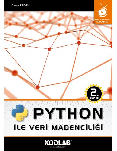 PYTHON İLE VERİ MADENCİLİĞİ EĞİTİM KİTABI