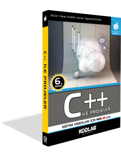 C++ ile PROJELER EĞİTİM KİTABI