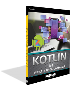 KOTLİN ile PRATİK UYGULAMALAR
