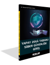 YAPAY ZEKA TABANLI SİBER GÜVENLİĞE GİRİŞ