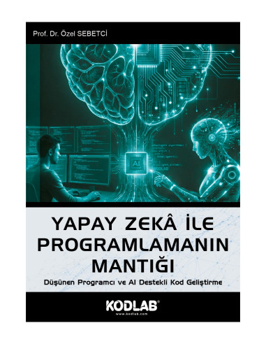 YAPAY ZEKA İLE PROGRAMLAMA MANTIĞI